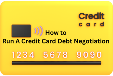 How to Run A Credit Card Debt Negotiation For Easier Debt Relief